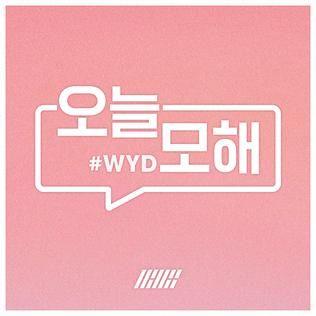 Portada de Sencillo/EP "#WYD", de iKON