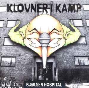 Portada de Álbum "Bjølsen Hospital", de Klovner I Kamp