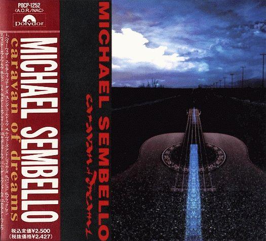 Capa do Álbum "Caravan Of Dreams", de Michael Sembello