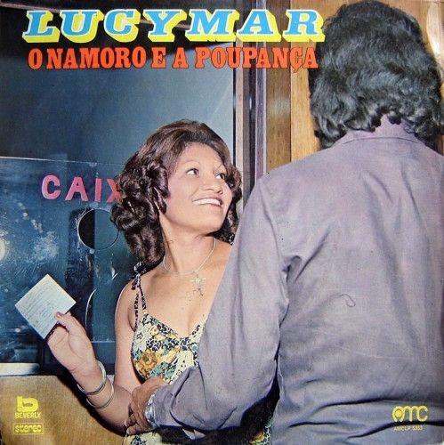 Portada de Álbum "O Namoro e a Poupança", de Lucymar