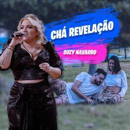Portada de Sencillo/EP "Chá Revelação ", de Suzy Navarro