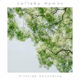 Portada del álbum "Lullaby Hymns", de Hillside Recording