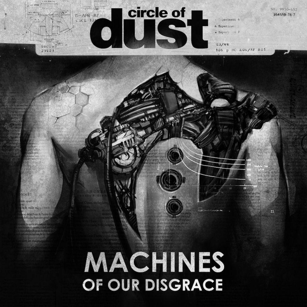 Portada de Álbum "Machines of Our Disgrace", de Circle Of Dust