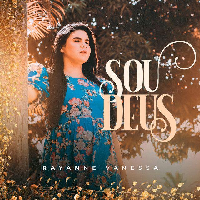 Capa do álbum "Sou Deus ", de Rayanne Vanessa