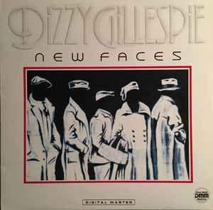 Portada del álbum "New Faces", de Dizzy Gillespie
