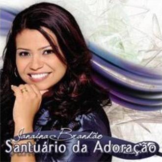 Portada de Álbum "Santuário da Adoração", de Janaina Brandão