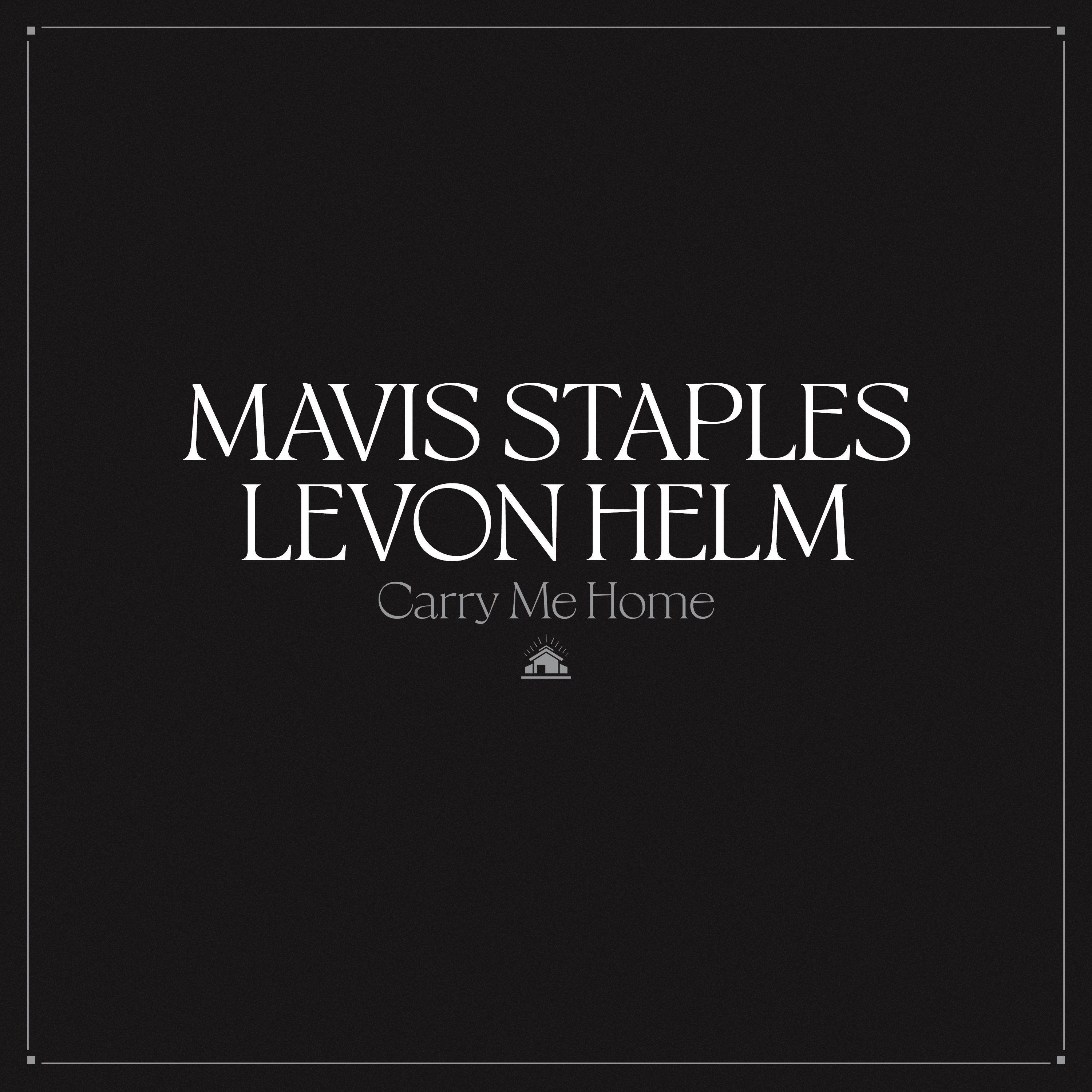 Capa do Álbum "Carry Me Home", de Mavis Staples
