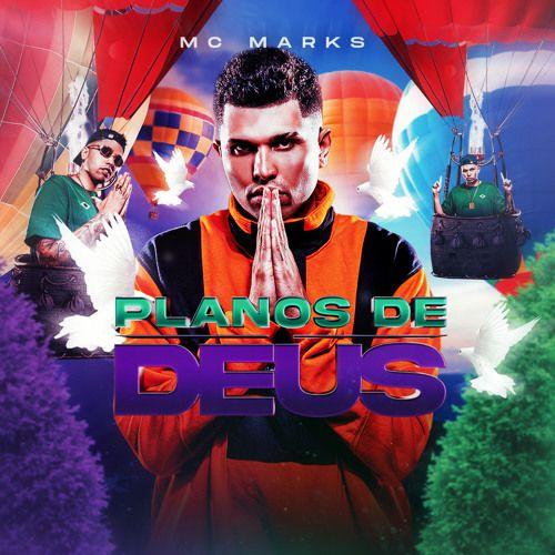 Capa do álbum "Planos de Deus", de MC Marks