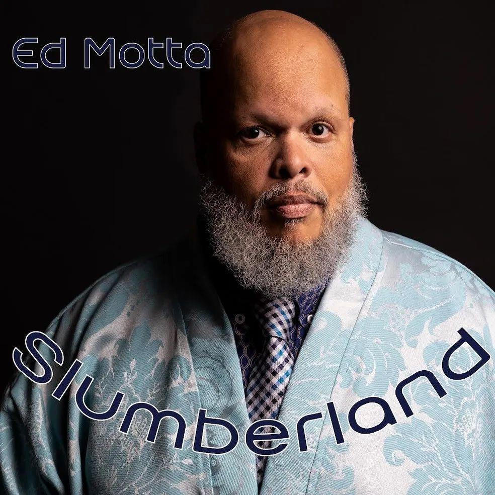 Capa do álbum "Slumberland", de Ed Motta