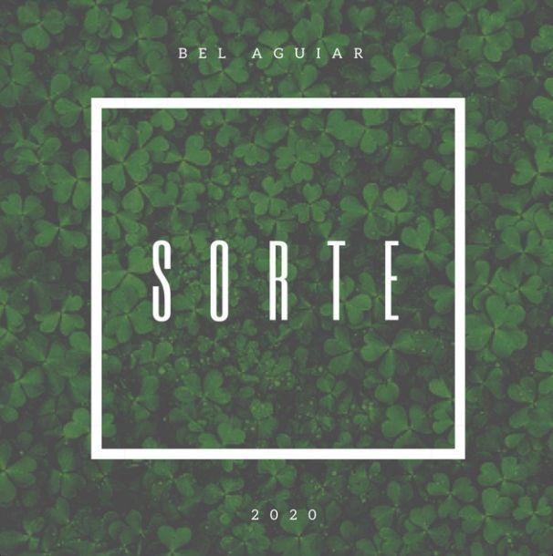 Portada de Sencillo/EP "Sorte", de Bel Aguiar