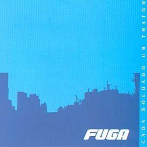 Portada de Álbum "Cada Soldado Um Trator", de Fuga