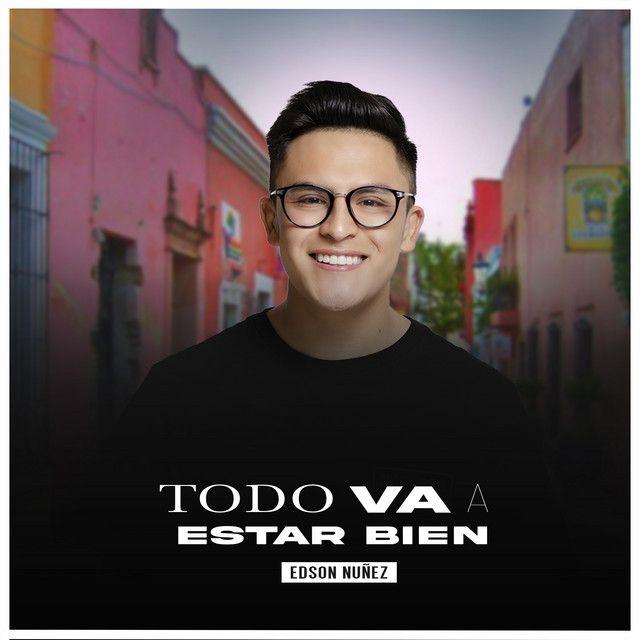 Capa do álbum "Todo Va a Estar Bien", de Edson Nuñez