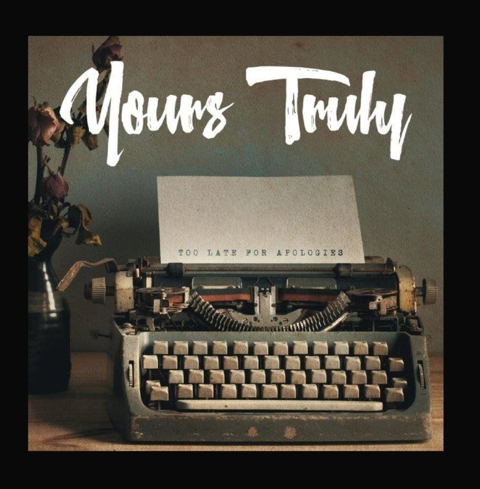 Portada de Sencillo/EP "Too Late for Apologies", de Yours Truly