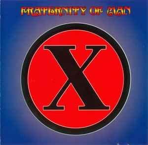 Album cover of "X" by The Fraternity of Man