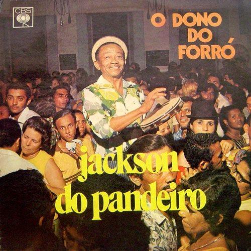 Album cover of "O Dono do Forró" by Jackson do Pandeiro
