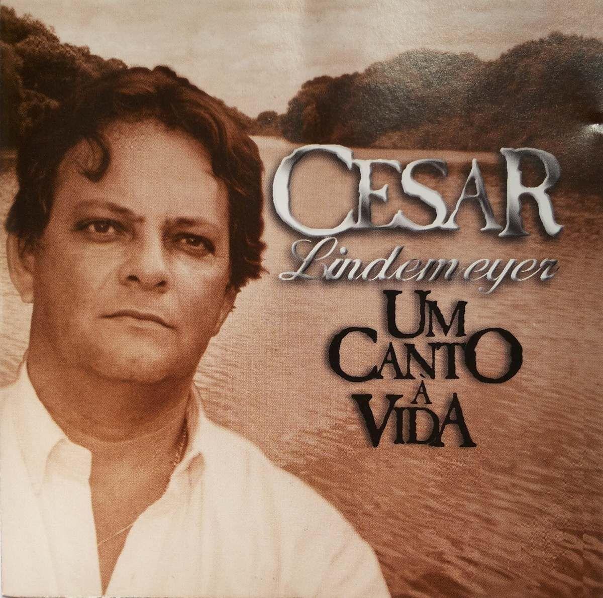 Portada de Álbum "Um Canto À Vida", de César Lindemeyer