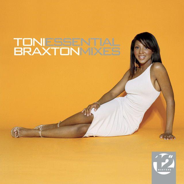 Portada de Álbum "Essential Mixes", de Toni Braxton