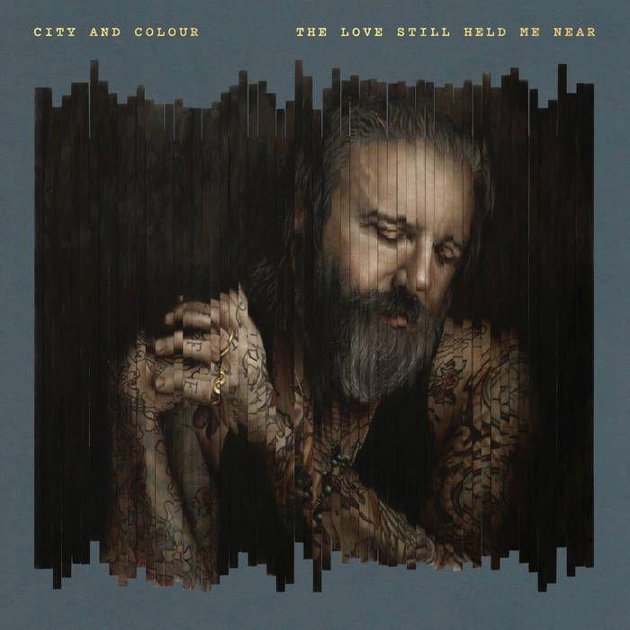 Portada de Álbum "The Love Still Held Me Near", de City And Colour