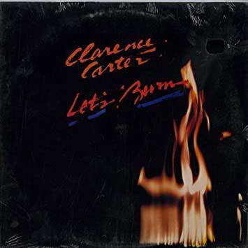 Album cover of "Let's Burn" by Clarence Carter