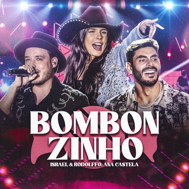 Portada de Sencillo/EP "Bombonzinho (Ao Vivo)", de Israel & Rodolffo