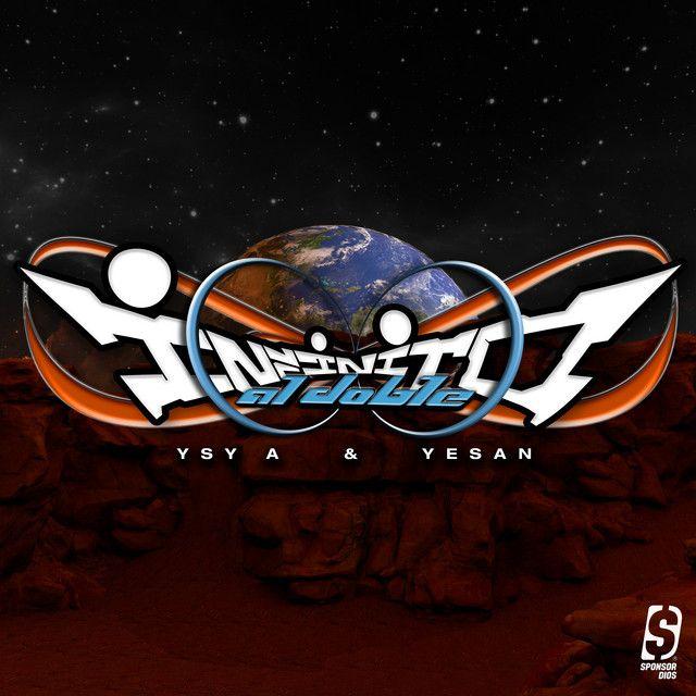 Capa do álbum "Infinito al Doble", de YSY A
