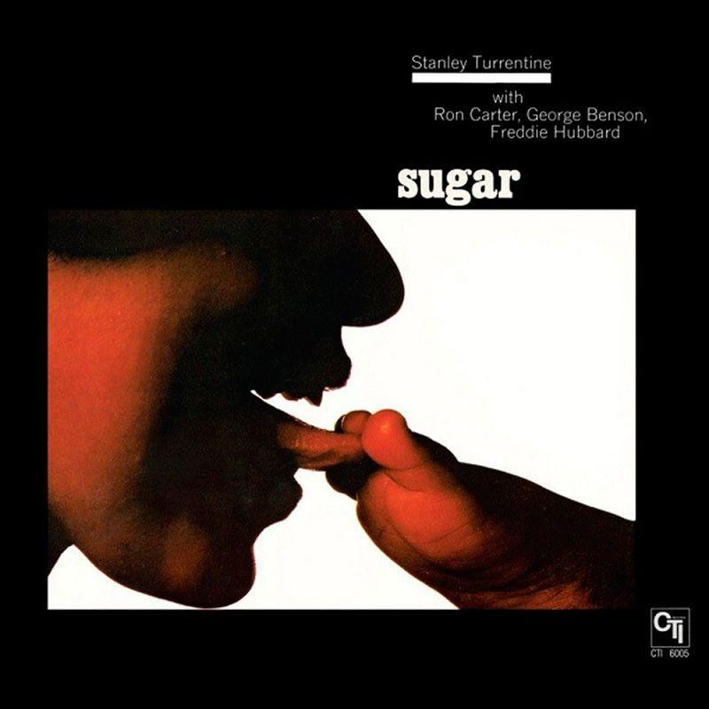 Album cover of "Sugar" by Stanley Turrentine