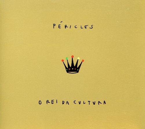 Portada de Álbum "O Rei da Cultura", de Péricles Cavalcanti