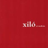 Capa do Álbum "Xiló", de Zé Modesto