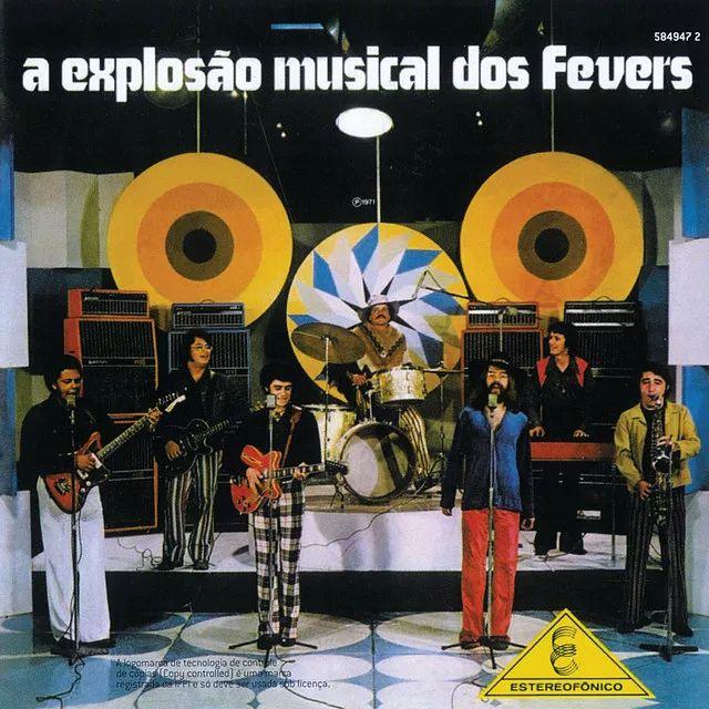 Capa do álbum "A Explosão Musical dos Fevers", de The Fevers