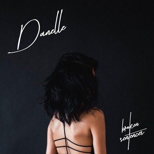 Portada de Sencillo/EP "Broken Sentences", de Danelle & Salda