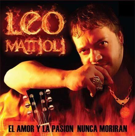 Portada de Álbum "El Amor y La Pasión Nunca Moriran", de Leo Mattioli
