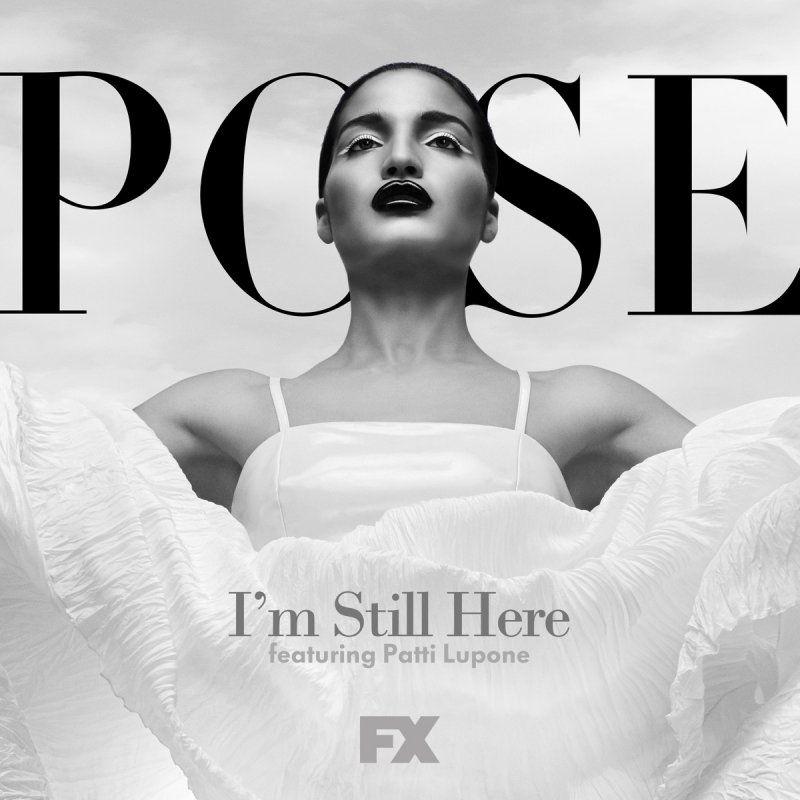 Portada de Sencillo/EP "I'm Still Here (From "Pose")", de Pose Cast