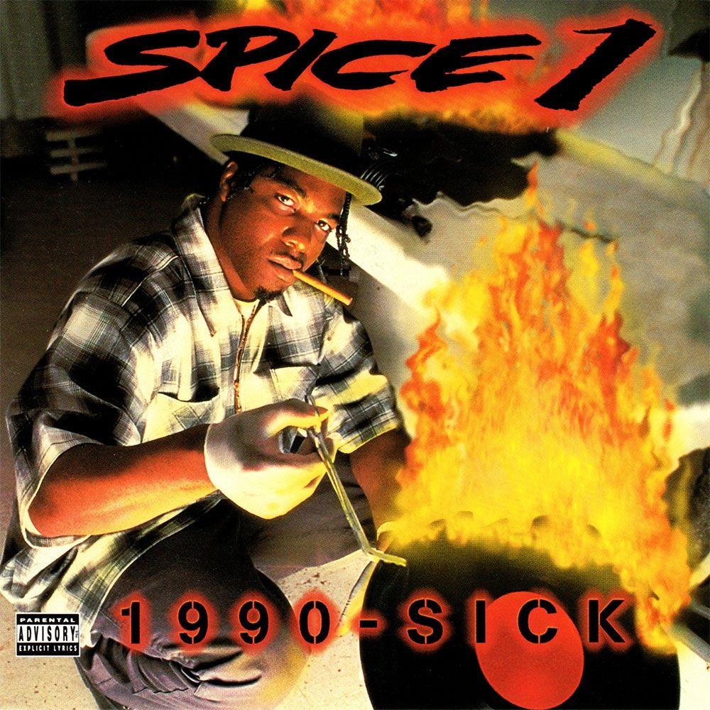 Portada del álbum "1990-Sick", de Spice 1