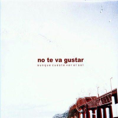Portada de Álbum "Aunque Cueste Ver El Sol", de No Te Va Gustar
