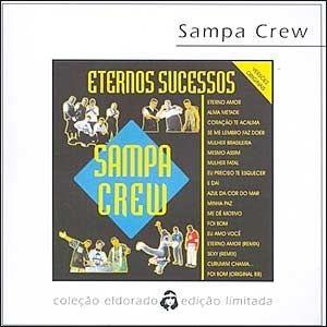 Capa do Álbum "Coleção Eldorado: Eternos Sucessos", de Sampa Crew