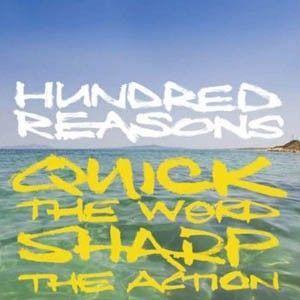 Portada de Álbum "Quick The Word Sharp The Action", de Hundred Reasons