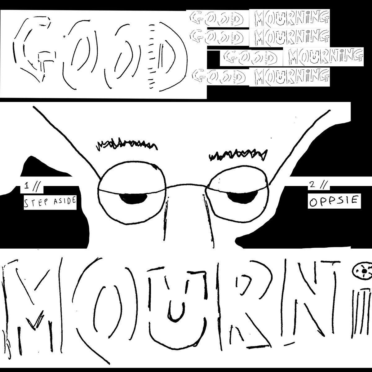 Portada de Sencillo/EP " Step Aside / Oppsie", de Good Morning