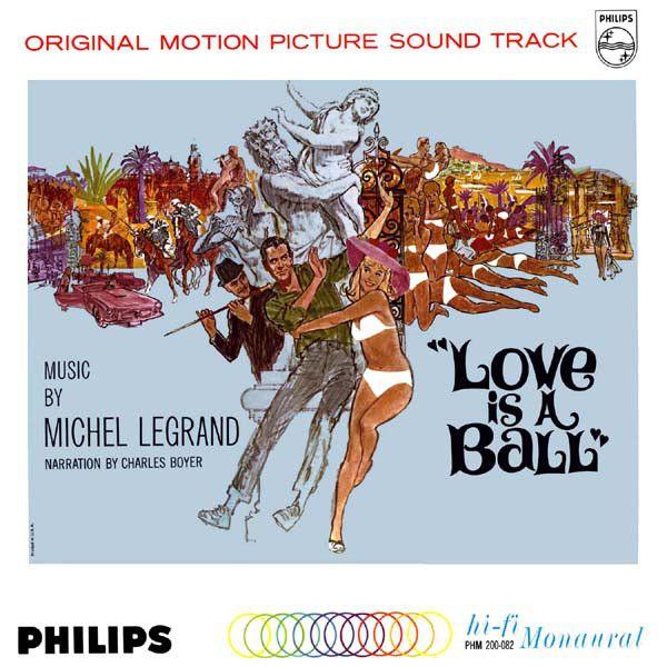 Capa do álbum "Love Is a Ball", de Michel Legrand