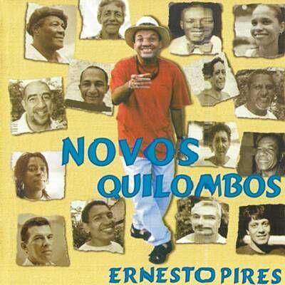 Capa do Álbum "Novos Quilombos", de Ernesto Pires