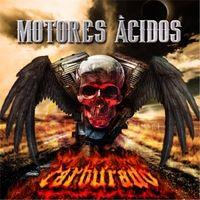 Portada de Álbum "Carburado", de Motores Acidos