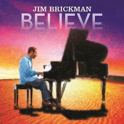 Portada del álbum "Believe", de Jim Brickman
