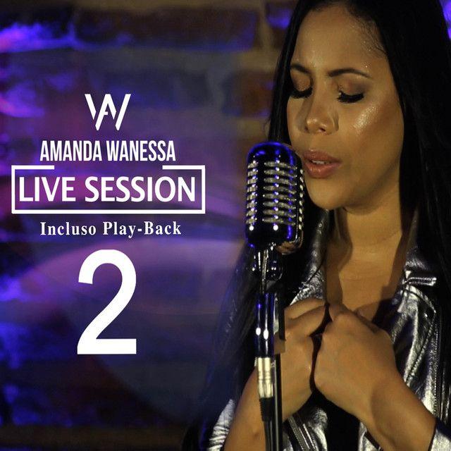 Portada del álbum "Live Session 2", de Amanda Wanessa
