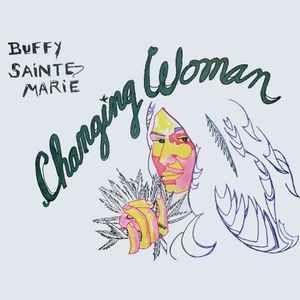 Portada de Álbum "Changing Woman", de Buffy Sainte-Marie
