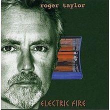 Portada de Álbum "Electric Fire", de Roger Taylor