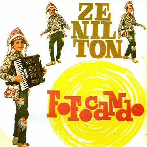 Capa do álbum "Fofocando", de Zenilton