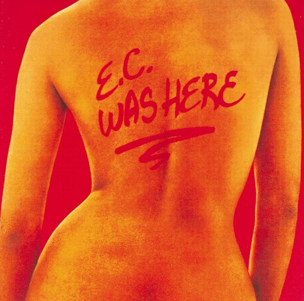 Portada del álbum "E.C. Was Here", de Eric Clapton