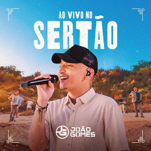 Portada de Sencillo/EP "Ao Vivo No Sertão", de João Gomes