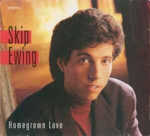 Portada de Álbum "Homegrown Love", de Skip Ewing