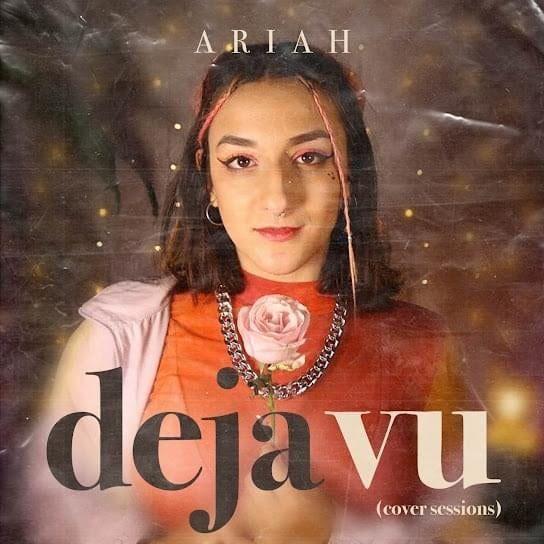Capa do Single/EP "deja vu (cover sessions)", de Ariah