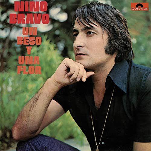 Portada de Álbum "Un Beso Y Una Flor ", de Nino Bravo